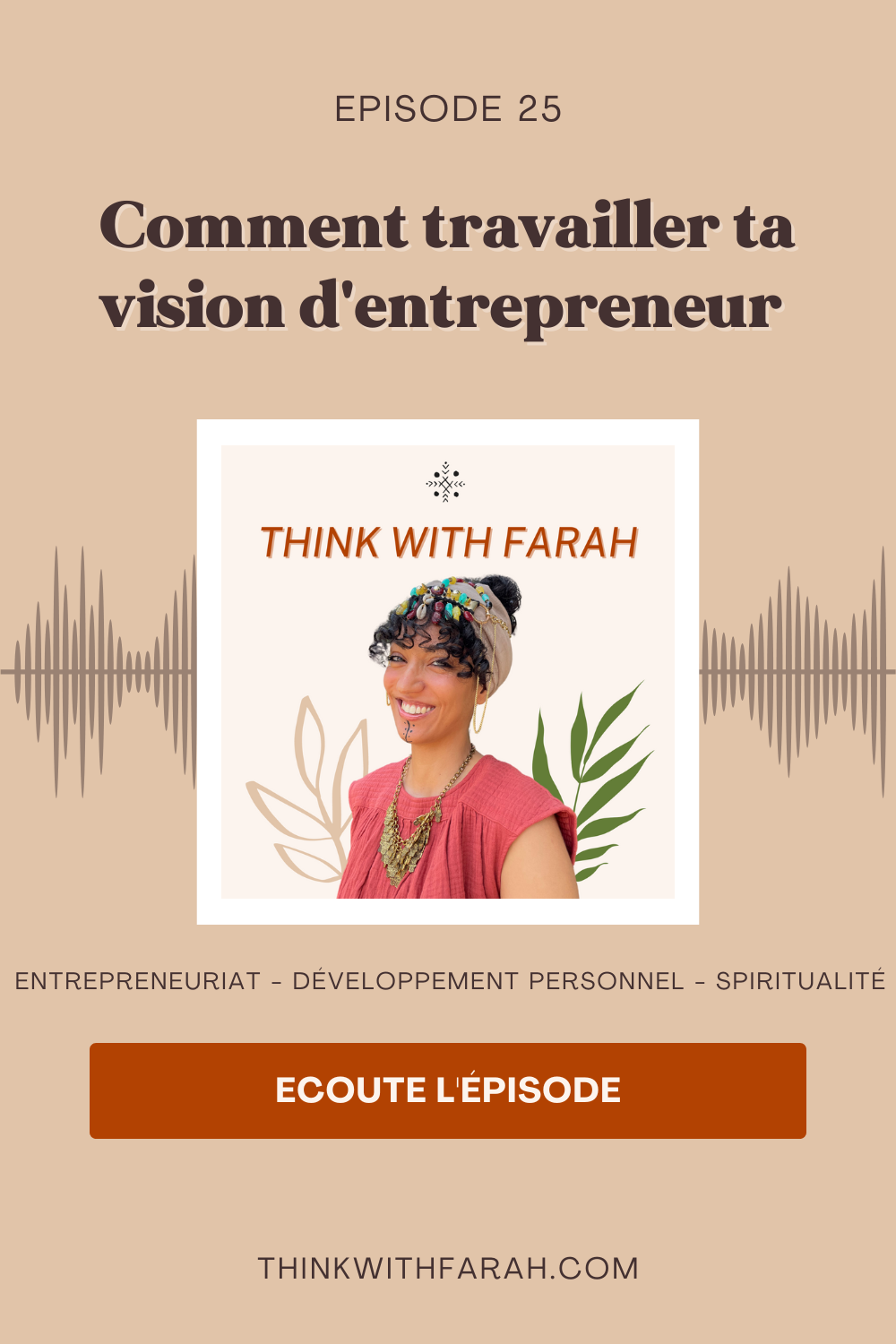 podcast think with farah